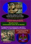 Seminario 'Derechos y deberes de cuidado. Los derechos humanos en la cultura filosófico-jurídica de nuestro tiempo': "Propagación de la intolerancia y agresión a colectivos: la vulnerabilidad en su contexto"