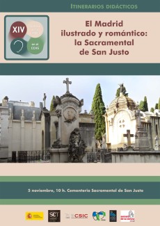 Semana de la Ciencia 2014: "El Madrid ilustrado y romántico: la Sacramental de San Justo"