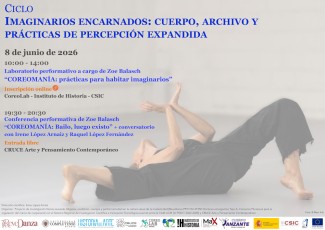 Laboratorio Performativo: Coreomanía. Prácticas para habitar imaginarios