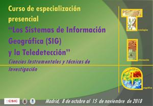 Curso de especialización “Los Sistemas de Información Geográfica (SIG) y la Teledetección. Ciencias Instrumentales y técnicas de Investigación”