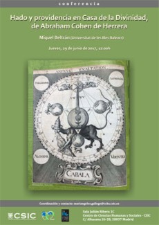 Conferencia: "Hado y providencia en Casa de la Divinidad, de Abraham Cohen de Herrera"