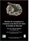 Cartel del seminario Seminario: "Huellas de cartagineses y romanos en la Sierra de Jaén: la batalla de Baecula"