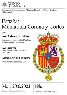 Mesa Redonda "España: Monarquía, Corona y Cortes"