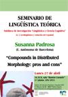 Seminario de Lingüística Teórica LyCC: "Compounds in Distributed Morphology: pros and cons"