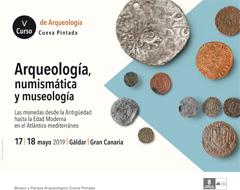 Curso de Arqueología, numismática y museología. Las monedas desde la Antigüedad hasta la Edad Moderna en el Atlántico mediterráneo