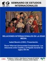 Seminario de Estudios Internacionales: "Relaciones Internacionales en la Edad Media"