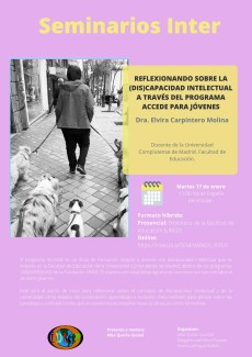 Cartel del seminario Seminario: “Reflexionando sobre la (dis)capacidad intelectual a través del programa ACCEDE para jóvenes"