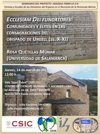 Seminario del proyecto FEDE: "Ecclesiam Dei Fundatores: Comunidades y élites en las consagraciones del Obispado de Urgell (ss.X-XII)"