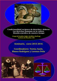 Curso de posgrado 2015-16 "Condicionalidad recíproca de derechos y deberes: Los derechos humanos en la cultura filosófico-jurídica de nuestro tiempo"