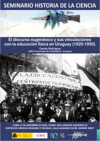 Seminario de Historia de la Ciencia: "El discurso eugenésico y sus vinculaciones con la educación física en Uruguay (1920-1950)"