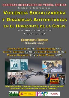Seminario Internacional SETC "Violencia socializadora y dinámicas autoritarias en el horizonte de la crisis"