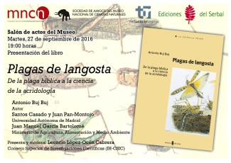 Presentación del libro "Antonio Buj Buj. Plagas de langosta. De la plaga bíblica a la ciencia de la acridología"