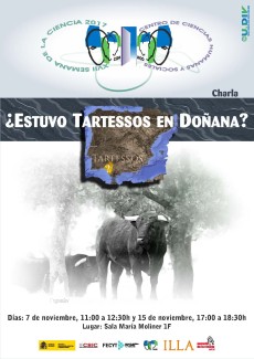 Cartel del evento XVII Semana de la Ciencia 2017: Charla "¿Estuvo Tartessos en Doñana?"