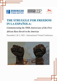 "The Struggle for Freedom in La Española" Conference