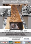Cartel del ciclo de conferencias Ciclo de conferencias «Rastros y rostros de la violencia»: "La guerra que nos han mostrado: violencia, representación cinematográfica y memoria colectiva"