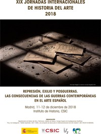 Cartel de las Jornadas XIX Jornadas Internacionales de Historia del Arte "Represión, exilio y posguerras. Las consecuencias de las guerras contemporáneas en el arte español"