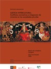 Seminario Internacional Justicia intercultural: "Conflictos normativos e integración de minorías en las sociedades plurales"